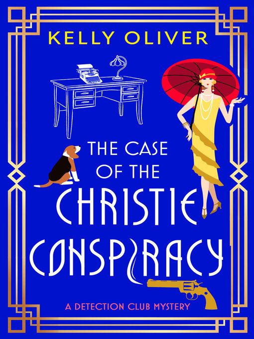 Title details for The Case of the Christie Conspiracy by Kelly Oliver - Available